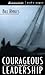 Courageous Leadership by Bill Hybels Courageous Leadership by Bill Hybels