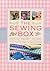 The Sewing Box: How To Sew, Embroidery And Patchwork, In Three Practical Books