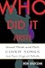 Who Did It First?: Great Rock and Roll Cover Songs and Their Original Artists
