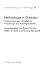 Hethitologie in Dresden: Textbearbeitungen, Arbeiten Zur Forschungs- Und Schriftgeschichte (Dresdner Beiträge Zur Hethitologie) (German Edition)