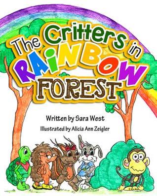 The Critters in Rainbow Forest