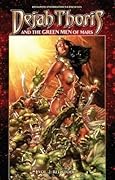 Dejah Thoris and the Green Men of Mars Volume 2 Red Flood