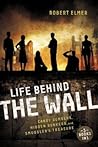 Life Behind the Wall: Candy Bombers / Beetle Bunker / Smuggler's Treasure Life Behind the Wall: Candy Bombers / Beetle Bunker / Smuggler's Treasure
