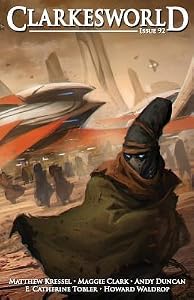 Clarkesworld Magazine, Issue 92 (Clarkesworld Magazine, #92)