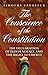 The Conscience of the Constitution by Timothy Sandefur