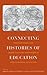 Connecting Histories of Edu...