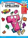 Spelling, Grade 4: Strengthening Basic Skills with Jokes, Comics, and Riddles