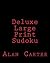 Deluxe Large Print Sudoku: ...