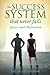 The Success System That Nev...