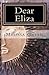 Dear Eliza