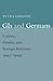 GIs and Germans: Culture, Gender, and Foreign Relations, 1945–1949