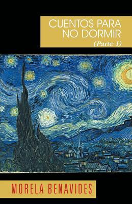 Cuentos Para No Dormir Parte 1 (Spanish Edition)