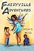 Fairyville Adventures: Tash...