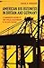 American Big Business in Britain and Germany by Volker R. Berghahn