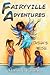 Fairyville Adventures by Simone Cannon