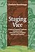 Staging Vice: A Study of Dramatic Traditions in Medieval and Sixteenth-Century England and the Low Countries (Ludus, 13)