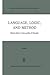 Language, Logic and Method (Boston Studies in the Philosophy and History of Science)