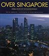 Over Singapore Over Singapore