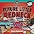 Future Little Redneck