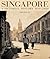Singapore: A Pictorial Hist...