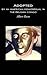 Adopted by an American Homosexual in the Belgian Congo by Albert Russo
