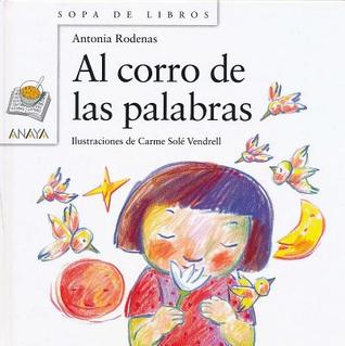 Al corro de las palabras (Sopa de libros / Soup of Books) (Spanish Edition)