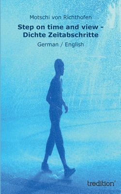Step on Time and View - Dichte Zeitabschritte