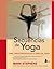 SECUENCIAS DE YOGA: COMO CREAR CLASES DE YOGA (Spanish Edition)