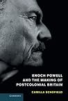 Enoch Powell and ...
