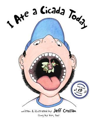 I Ate a Cicada Today (Hardcover)