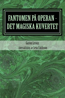 Fantomen på operan - det magiska kuvertet