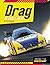 Drag Racing by Alex Monnig