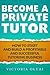 Become A Private Tutor by Victoria Olubi