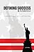 Defining Success in America...