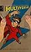 Multiverse!: A Superhero Po...