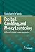 Football, Gambling, and Money Laundering: A Global Criminal Justice Perspective