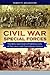 Civil War Special Forces: The Elite and Distinct Fighting Units of the Union and Confederate Armies