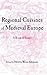Regional Cuisines of Medieval Europe: A Book of Essays (Garland Medieval Casebooks)