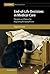 End-of-Life Decisions in Medical Care: Principles and Policies for Regulating the Dying Process (Cambridge Bioethics and Law, Series Number 18)