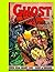 Ghost Comics #7: 1953 Horror Comic