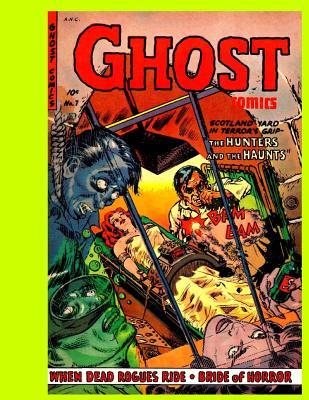 Ghost Comics #7: 1953 Horror Comic (Paperback)