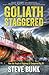 Goliath Staggered: How the People of Highway 12 Conquered Big Oil
