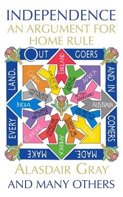 Independence: An Argument for Home Rule (Paperback)