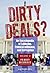 Dirty Deals? [3 volumes]: An Encyclopedia of Lobbying, Political Influence, and Corruption