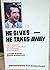 He gives--he takes away: The true story of Guatemala's controversial former president Efrain Rios Montt
