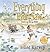 Everything We Ever Saw by Roland Harvey