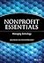 Nonprofit Essentials by Jeannette A. Woodward