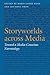 Storyworlds Across Media: Toward a Media-Conscious Narratology