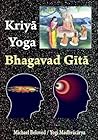 Kriya Yoga Bhagavad Gita (Commentaries)