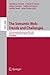The Semantic Web: Trends and Challenges: 11th International Conference, ESWC 2014, Anissaras, Crete, Greece, May 25-29, 2014, Proceedings (Lecture Notes in Computer Science, 8465)